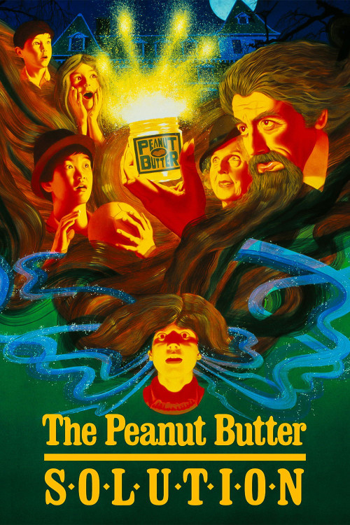 The Peanut Butter Solution (1985) poster