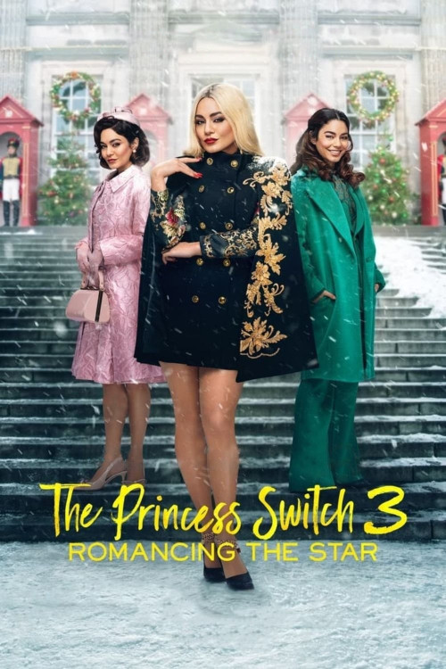 The Princess Switch 3: Romancing the Star (2021) poster