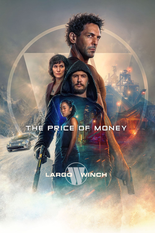 Largo Winch: Le prix de l'argent (2024) poster