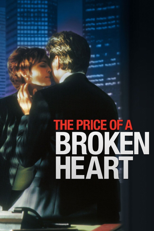 The Price of a Broken Heart (1999) poster