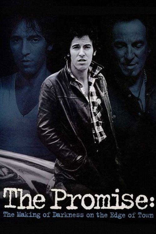 The Promise: The Making of Darkness on the Edge of Town (2010) poster