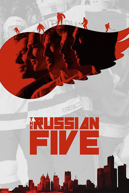 The Russian Five (2018) poster