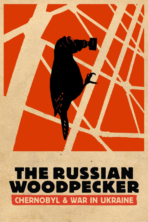 The Russian Woodpecker (2015) poster