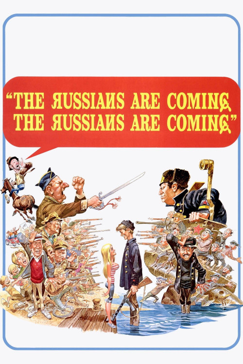 The Russians Are Coming the Russians Are Coming (1966) poster