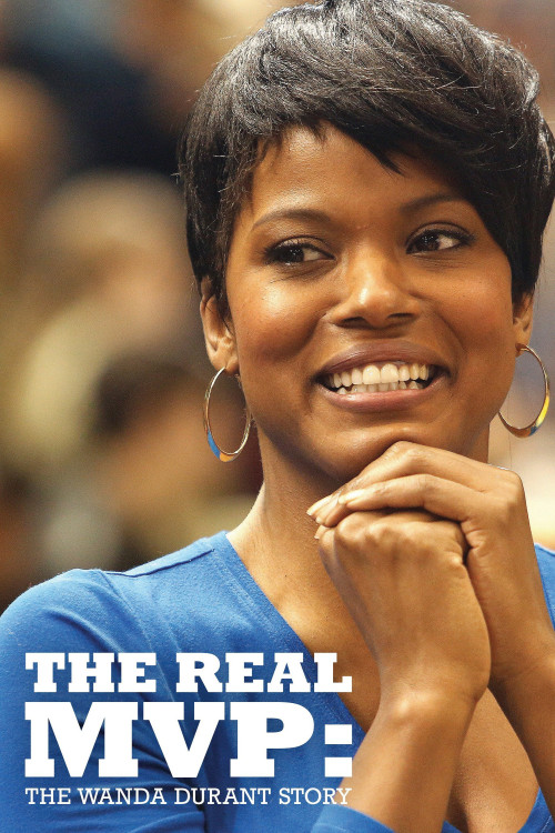 The Real MVP: The Wanda Durant Story (2016) poster