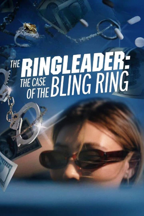 The Ringleader: The Case of the Bling Ring (2023) poster