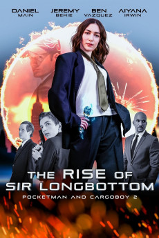 The Rise of Sir Longbottom (2021) poster