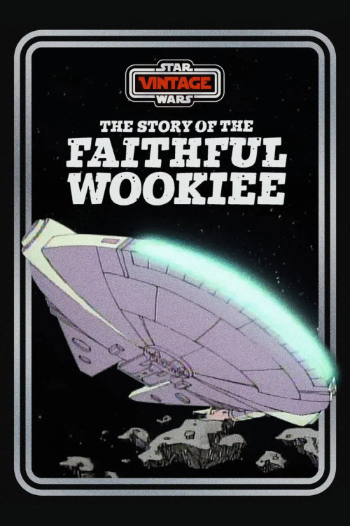 The Story of the Faithful Wookiee (1978) poster