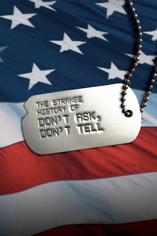 The Strange History of Don't Ask, Don't Tell (2011) poster