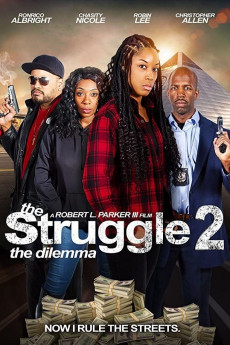 The Struggle II: The Dilemma (2021) poster