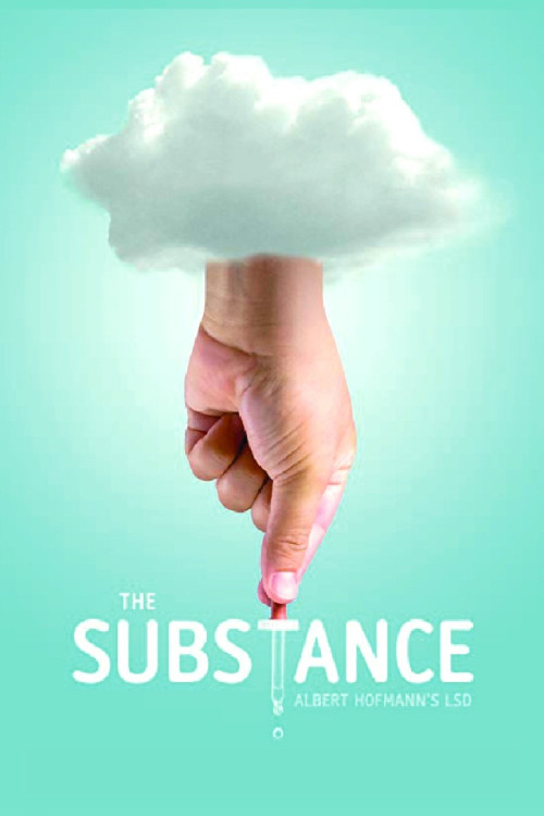 The Substance: Albert Hofmann's LSD (2011) poster