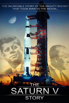 The Saturn V Story (2014) poster
