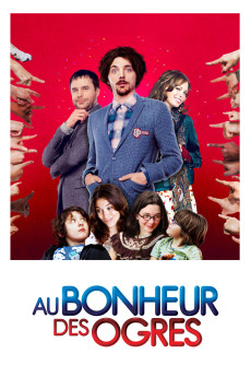 Au bonheur des ogres (2013) poster
