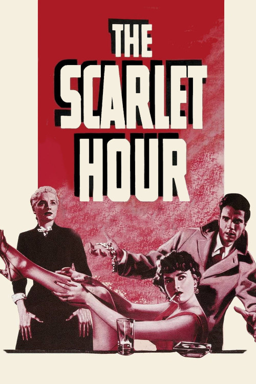 The Scarlet Hour (1956) poster
