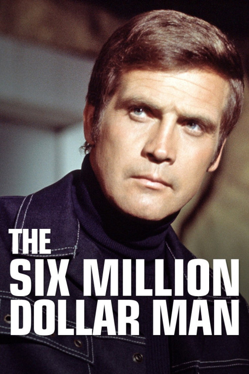 The Six Million Dollar Man (1973) poster