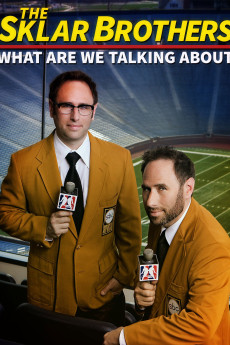 Sklar Brothers: Whatarewetalkinbout?! (2014) poster
