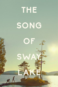 The Song of Sway Lake (2018) poster