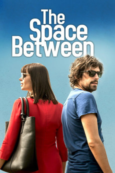 The Space Between (2016) poster