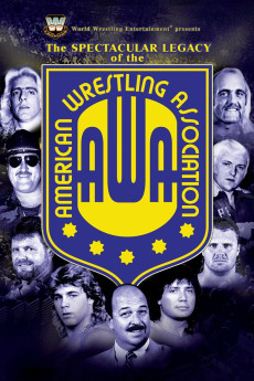 The Spectacular Legacy of the AWA (2006) poster