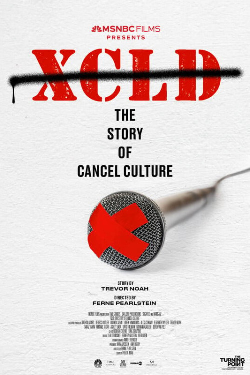 The Turning Point: XCLD: The Story of Cancel Culture (2024) poster
