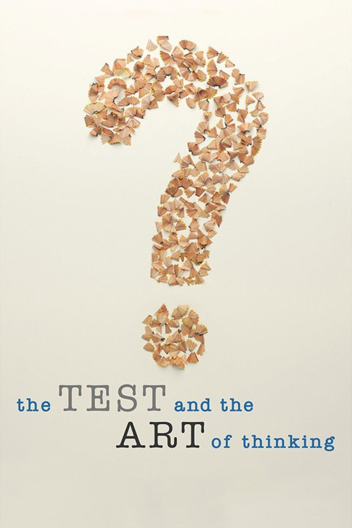 The Test & The Art of Thinking (2018) poster