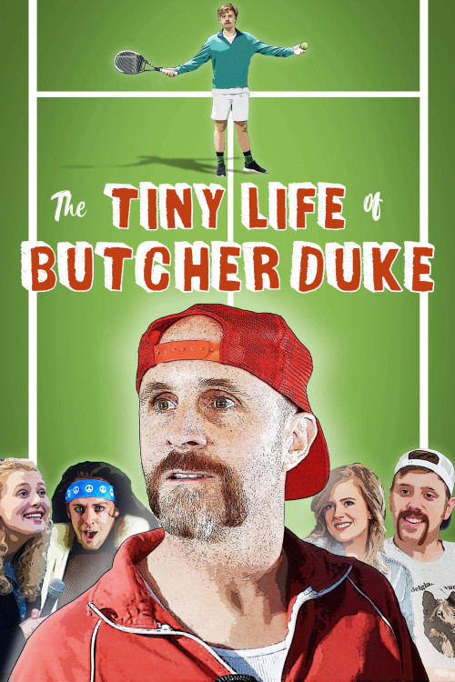 The Tiny Life of Butcher Duke (2019) poster