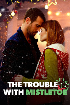The Trouble with Mistletoe (2017) poster