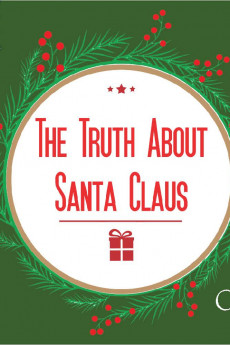 The Truth About Santa Claus (2020) poster