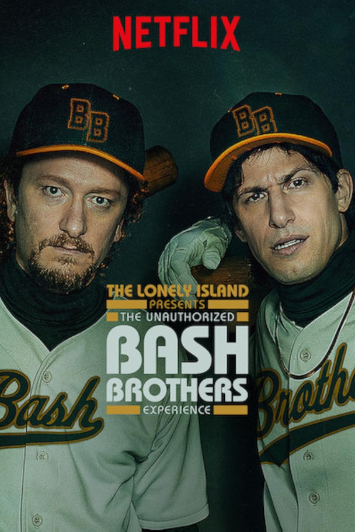 The Unauthorized Bash Brothers Experience (2019) poster
