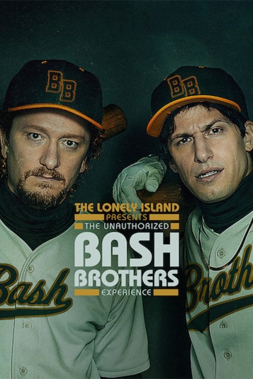 The Unauthorized Bash Brothers Experience (2019) poster