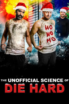 The Unofficial Science of Die Hard (2024) poster