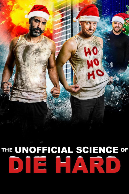 The Unofficial Science of Die Hard (2024) poster