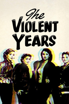 The Violent Years (1956) poster