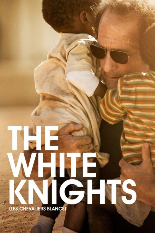 Les chevaliers blancs (2015) poster