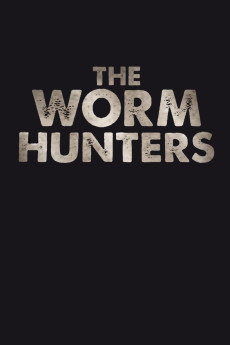 The Worm Hunters (2011) poster
