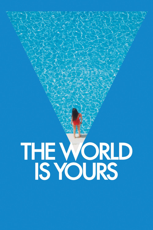 Le monde est à toi (2018) poster