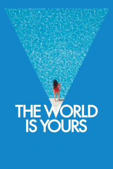 Le monde est à toi (2018) poster