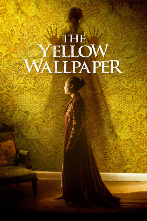 The Yellow Wallpaper (2021) poster