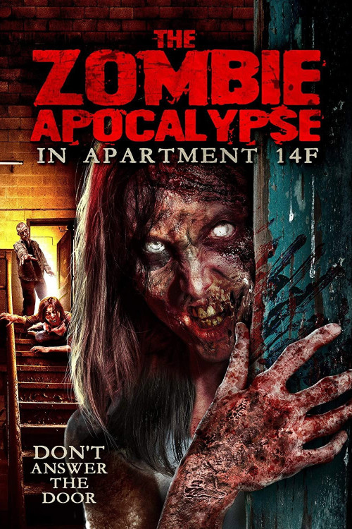 The Zombie Apocalypse in Apartment 14F (2019) poster