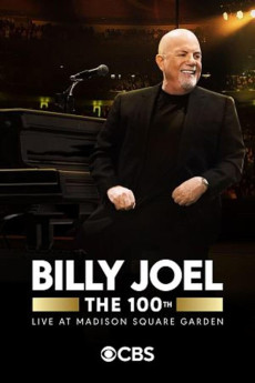Billy Joel: The 100th: Live at Madison Square Garden (2024) poster