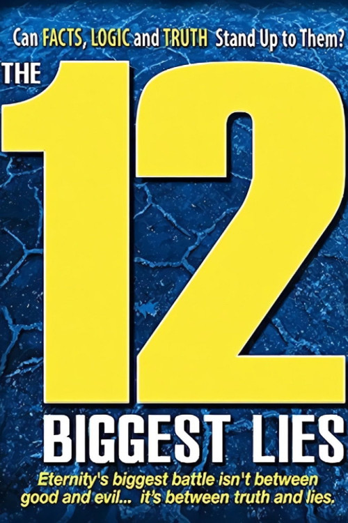 The 12 Biggest Lies (2010) poster