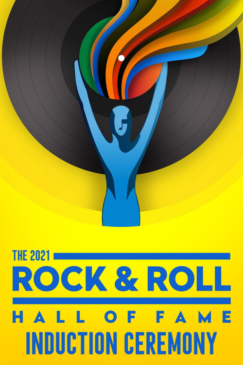The 2021 Rock & Roll Hall of Fame Induction Ceremony (2021) poster