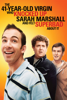 The 41-Year-Old Virgin Who Knocked Up Sarah Marshall and Felt Superbad About It (2010) poster