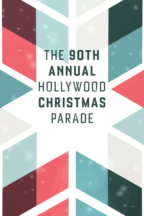 The 90th Annual Hollywood Christmas Parade (2022) poster