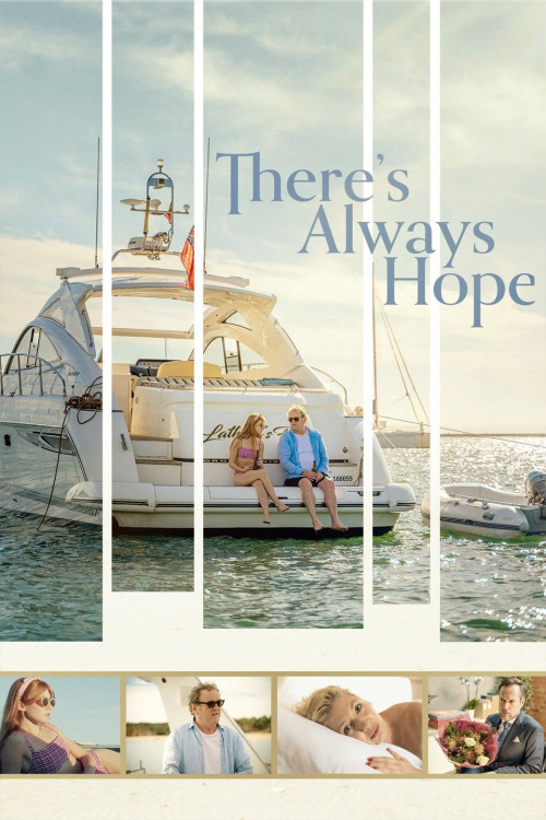There's Always Hope (2021) poster