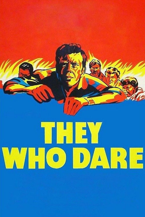 They Who Dare (1954) poster