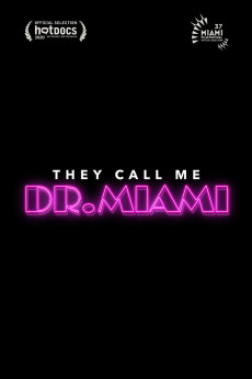 They Call Me Dr. Miami (2020) poster