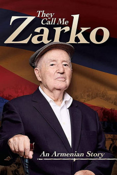 They Call Me Zarko - The Ghazaros Demirdjian Story (2021) poster