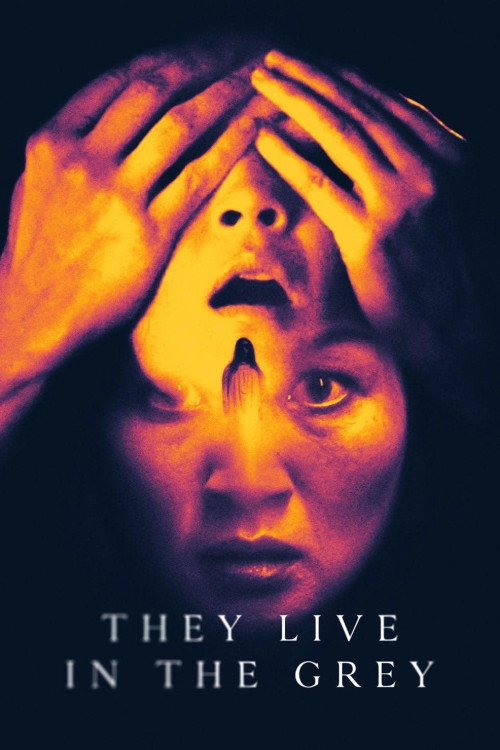 They Live in the Grey (2022) poster