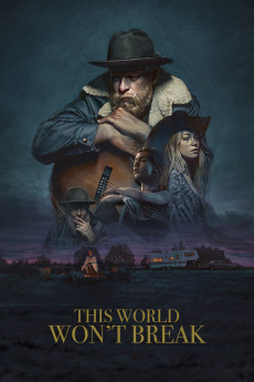 This World Won't Break (2019) poster